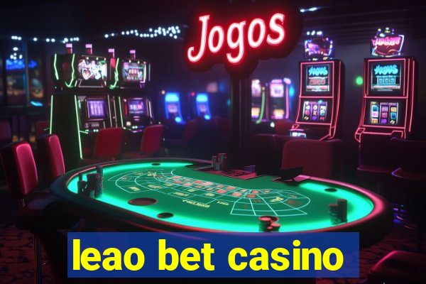 leao bet casino